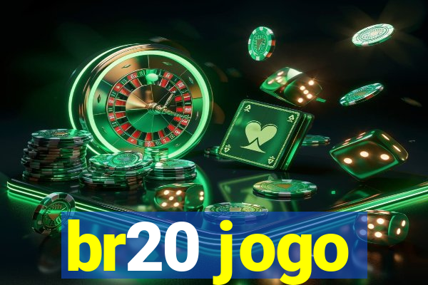br20 jogo